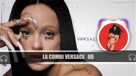 Traduction La Combi Versace par Rosalia 